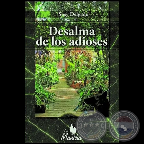 DESALMA DE LOS ADIOSES - Autora: SUSY DELGADO - Ao 2021
